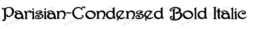 Parisian-Condensed Bold Italic字体转换